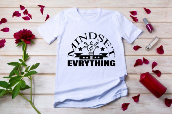 Mindset Is Everything Typography Quote